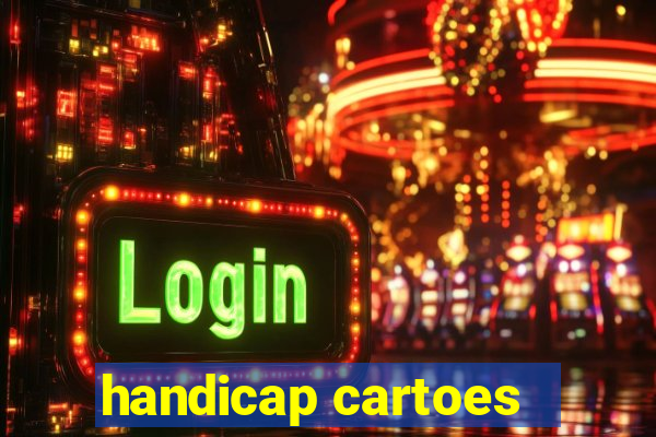 handicap cartoes - 0.5